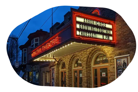Wealthy Theatre Marquee sign which reads "Arbor Circle Growing Together Thursday 6pm"